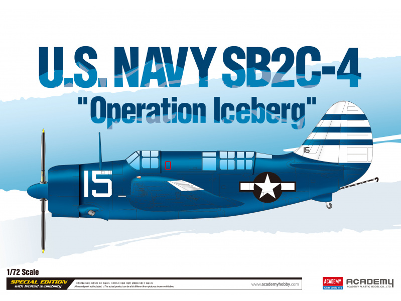 U.S.Navy SB2C-4 "Operation Iceberg" LE: (1:72) Academy 12545 - U.S.Navy SB2C-4 "Operation Iceberg" LE: