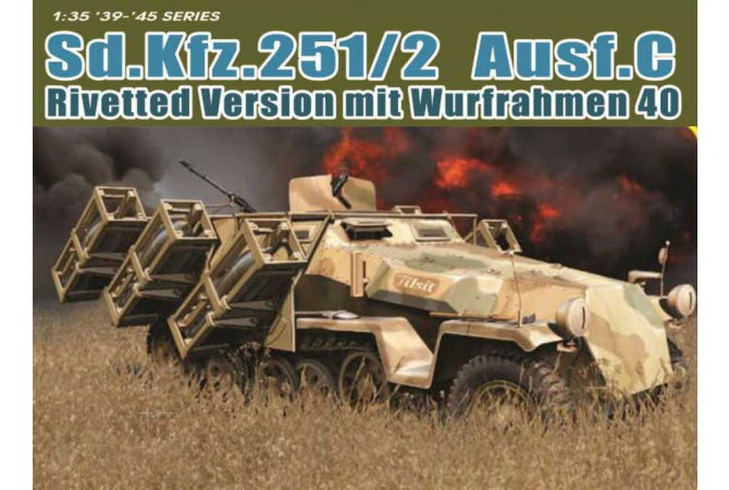 Sd.Kfz.251 Ausf.C RIVETTED VERSION with WURFRAHMEN 40 (1:35) Dragon 6966
